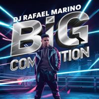 DJ Rafael Marino - Big Competition