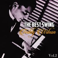 Teddy Wilson - The Best Swing, Teddy Wilson, Vol. 2