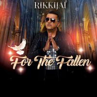 Rikki Jai - For the Fallen