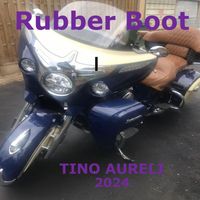 Tino Aureli - Rubber Boot