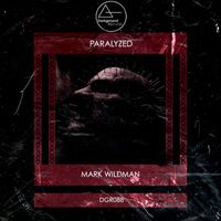 Mark Wildman - Paralyzed