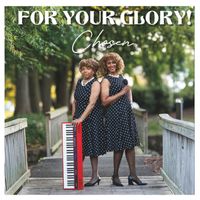 Chosen - For Your Glory