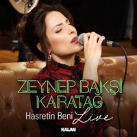 Zeynep Bakşi Karatağ - Hasretin Beni (Live)