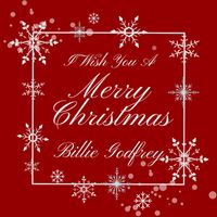 Billie Godfrey - I Wish You a Merry Christmas