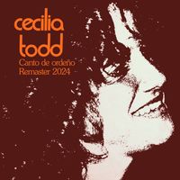 Cecilia Todd - Canto de ordeño (Remaster 2024 - 50 Aniversario)