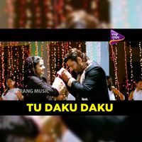 Udit Narayan, Ira Mohanty - Tu Daku Daku