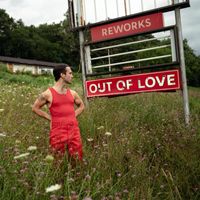 Chris Garneau - Out of Love (Reworks)