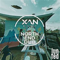Xan Bishop - North End Dub