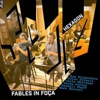 Hexagon - Fables in Foça