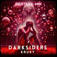 Kruky - Darksiders Festival Mix