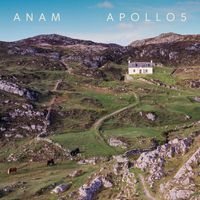 Apollo5 - Anam: Music to Move the Soul