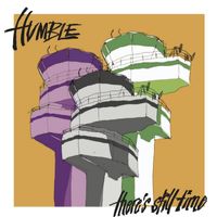 Humble - There's Still Time