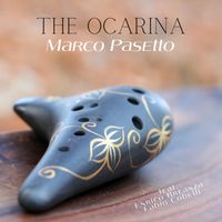 Marco Pasetto - The Ocarina (feat. Enrico Breanza & Fabio Cobelli)