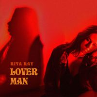 Rita Ray - Lover Man