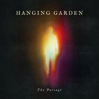 Hanging Garden - The Passage