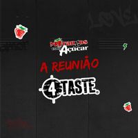 4Taste - A Reunião