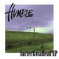 Humble - Surfer Rosa Head EP