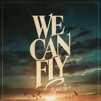 Mykel Mars - We Can Fly