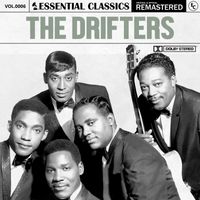 The Drifters - Essential Classics, Vol. 6: The Drifters