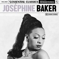 Joséphine Baker - Essential Classics, Vol. 59: Joséphine Baker