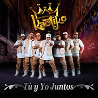 Kaotiko - Tú y Yo Juntos