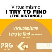Virtualmismo - I Try to Find (The Distance)