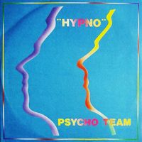 Psycho Team - Hypno