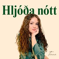 Tinna - Hljóða nótt