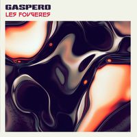 Gaspero - Les Fougères