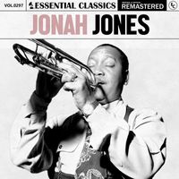 Jonah Jones - Essential Classics, Vol. 297: Jonah Jones