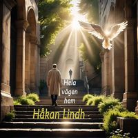 Håkan Lindh - Hela vägen hem