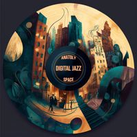 Anatoly Space - Digital Jazz