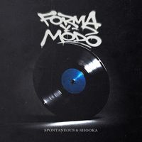 Spontaneous - Forma y Modo