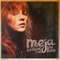 Meja - Looking for the Party