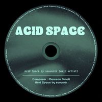 souvenir - Acid Space