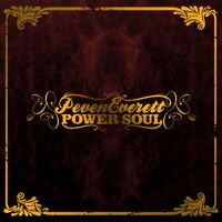 Peven Everett - Power Soul