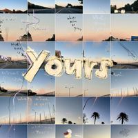 YOURS - What's Mine Is YOURS