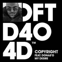 Copyright featuring Donae'o - My Desire