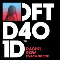 Rachel Row - Follow The Step
