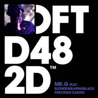 Mr. G featuring blondewearingblack - Precious Cargo