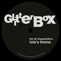 The UK Shapeshifters - Lola's Theme Recut (Dr Packer Remix)
