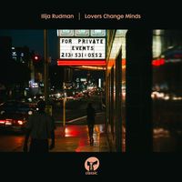 Ilija Rudman - Lovers Change Minds