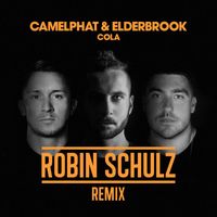 CamelPhat & Elderbrook - Cola (Robin Schulz Remix)