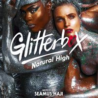 Seamus Haji - Glitterbox - Natural High (DJ Mix)