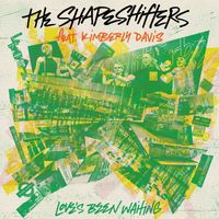 The Shapeshifters featuring Kimberly Davis - Love’s Been Waiting (Extended Mix)