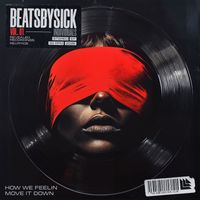 Sick Individuals - BEATSBYSICK Vol. 01