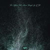 soLos - The Wind That Moves Through Us EP