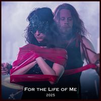InHuman - For the Life of Me (2025)