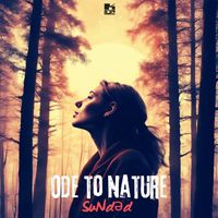 SuNdәd - Ode To Nature