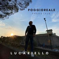 Lucariello - Poggioreale (Freestyle)